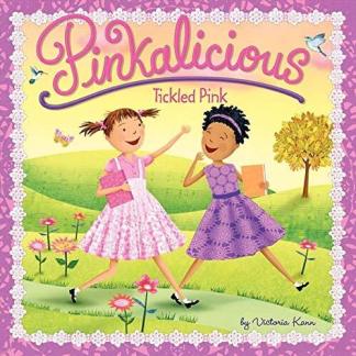 Pinkalicious: Tickled Pink [paperback] Kann, Victoria,Kann, Victoria [Jul 27, 20